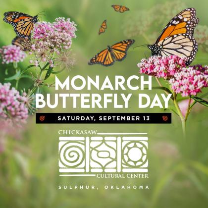 Chickasaw Cultural Center’s Monarch Butterfly Day is Sept. 13